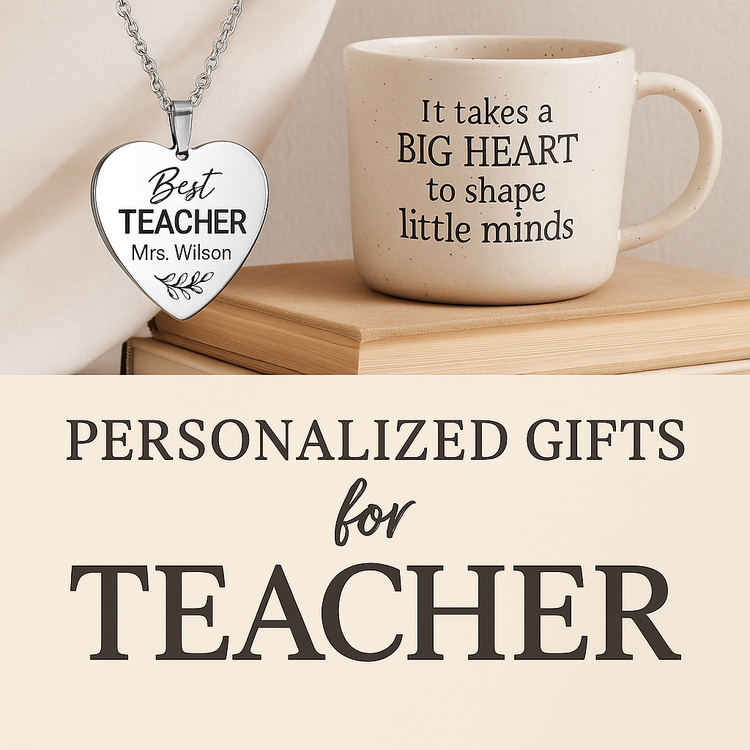 Personalized Gifts for Teacher