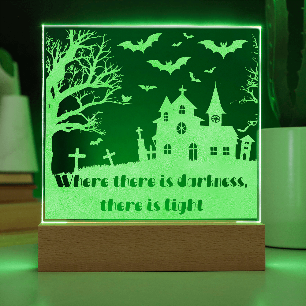 “Where There Is Darkness, There Is Light” Halloween LED Lamp – Spooky Haunted House Acrylic Light with Wooden Base, Inspirational Halloween Decor Gift