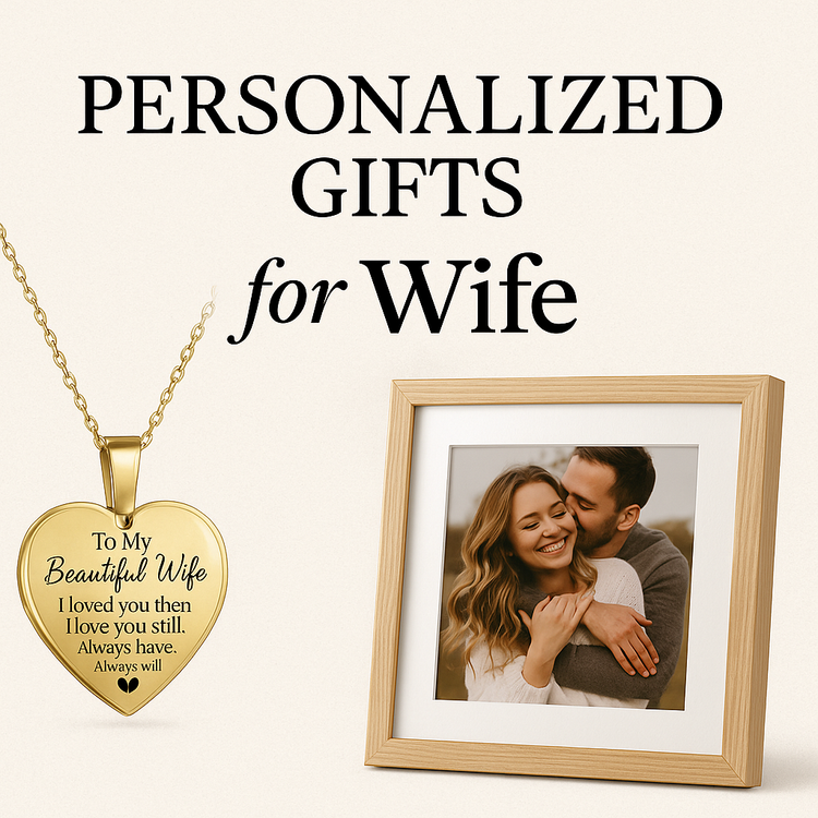 Personalized Gifts for Wife